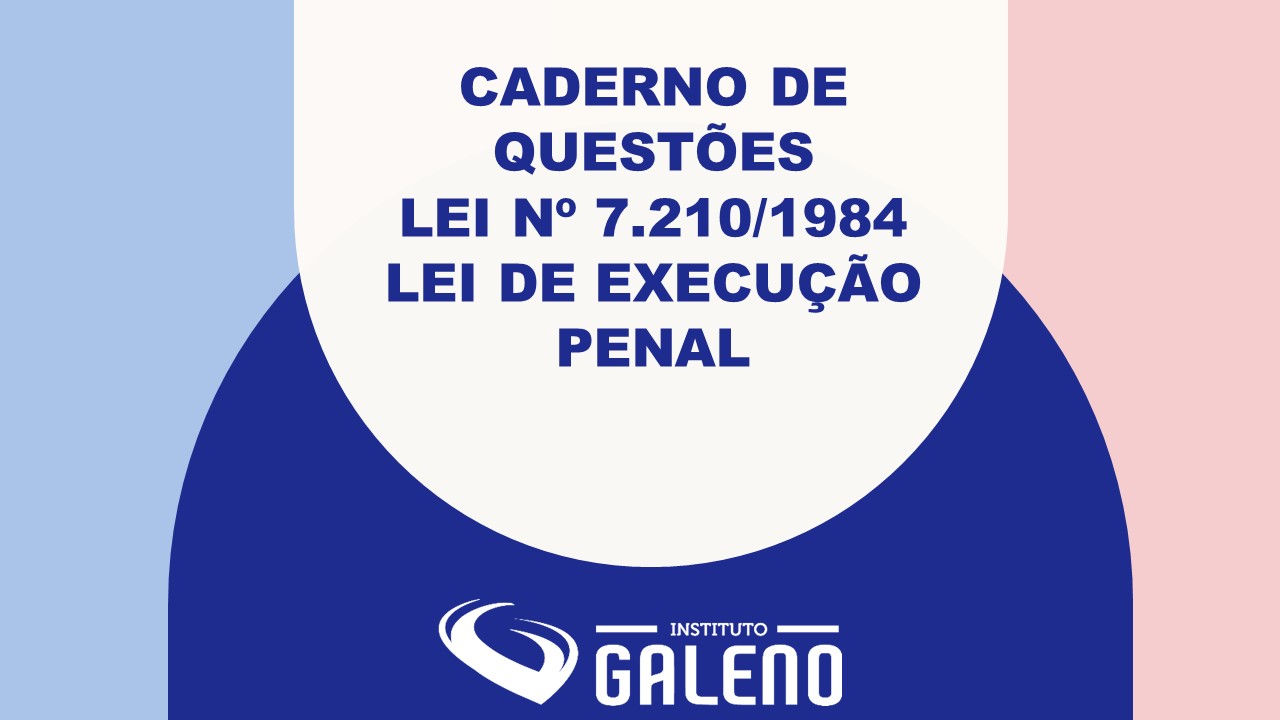 Policial Penal de Goias Lei de Execução Penal